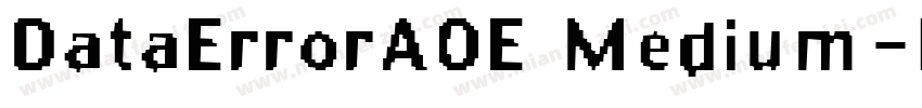 DataErrorAOE Medium字体转换